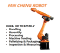 Used KUKA KR 70 R2100-2 IONTEC-2 6-Axis Industrial Robot 70kg Payload 2100mm Reach Heavy-Duty Robotic Arm